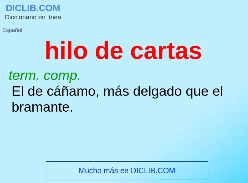 What is hilo de cartas - definition