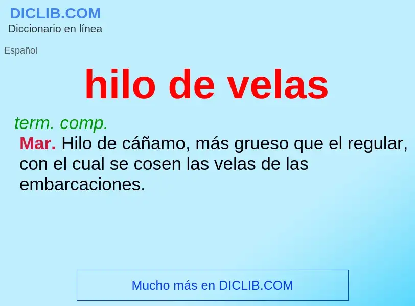 ¿Qué es hilo de velas? - significado y definición