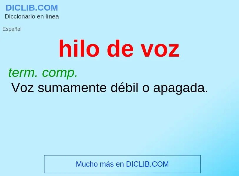 What is hilo de voz - definition