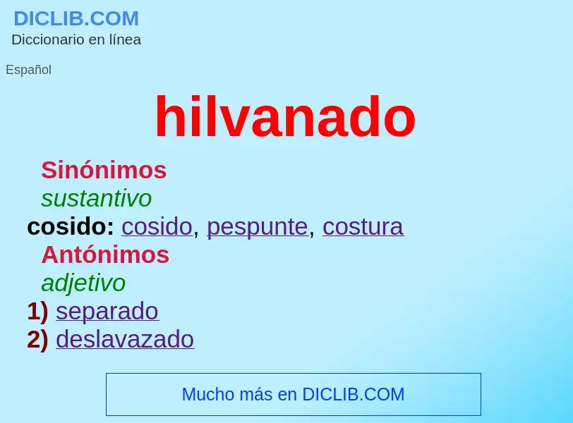 What is hilvanado - definition