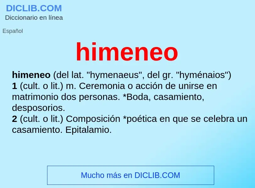 What is himeneo - meaning and definition