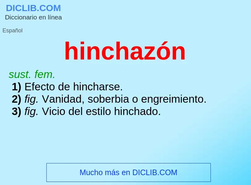 What is hinchazón - meaning and definition