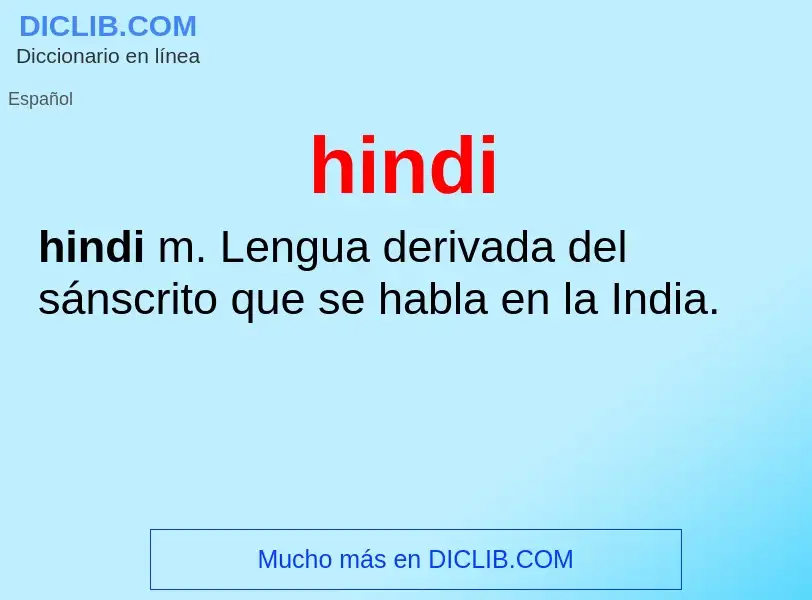 ¿Qué es hindi? - significado y definición