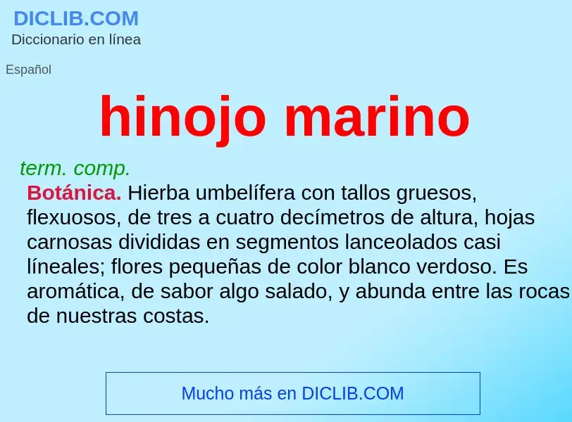 What is hinojo marino - meaning and definition