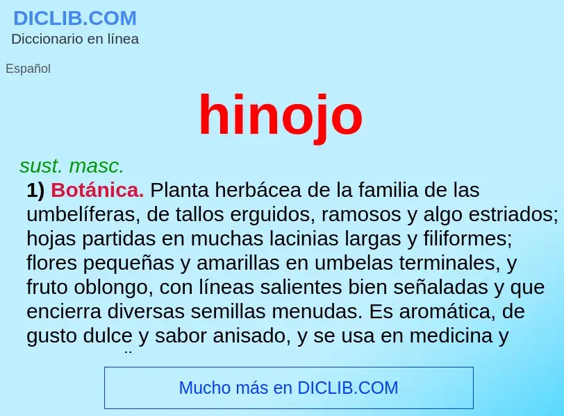 What is hinojo - definition