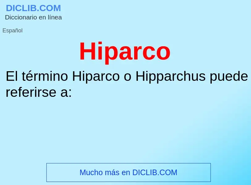 ¿Qué es Hiparco? - significado y definición