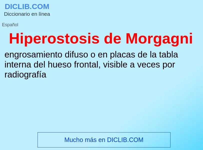 Wat is Hiperostosis de Morgagni - definition