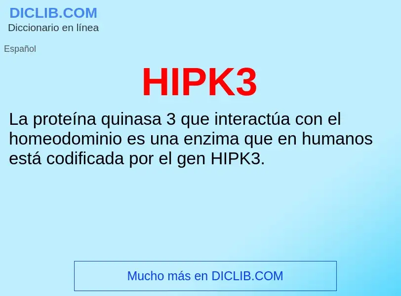 Che cos'è HIPK3 - definizione