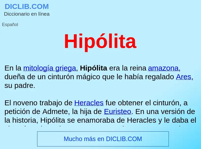 ¿Qué es Hipólita ? - significado y definición