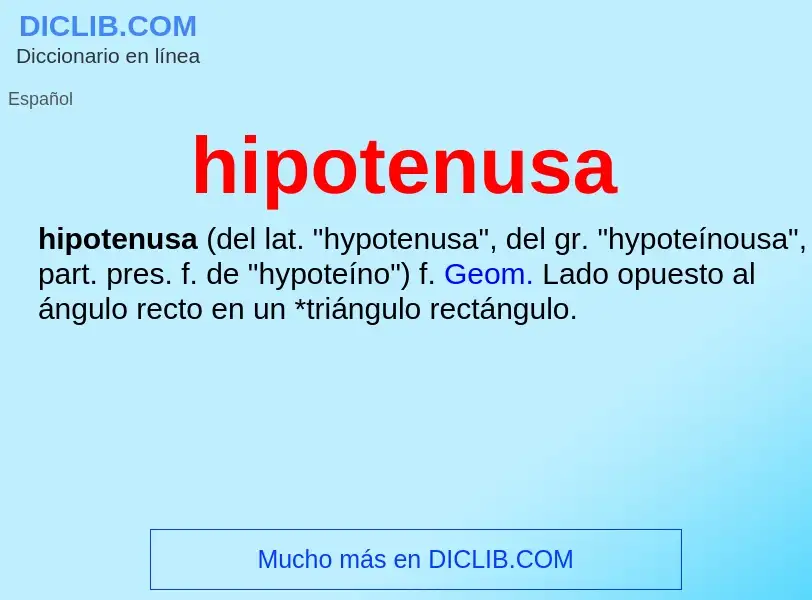 ¿Qué es hipotenusa? - significado y definición