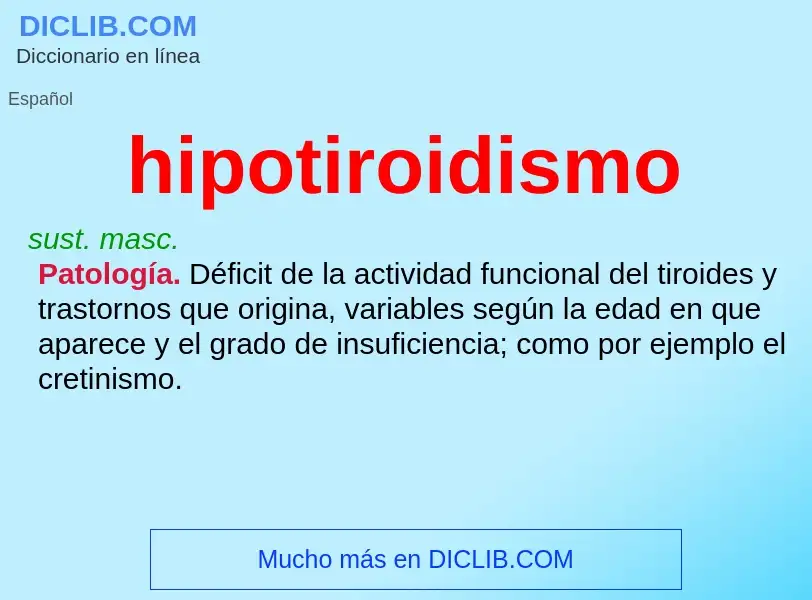 ¿Qué es hipotiroidismo? - significado y definición