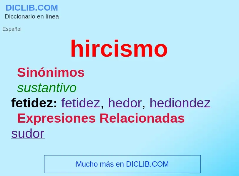 What is hircismo - meaning and definition