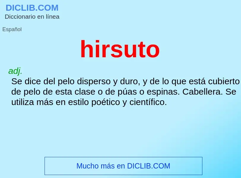 What is hirsuto - meaning and definition