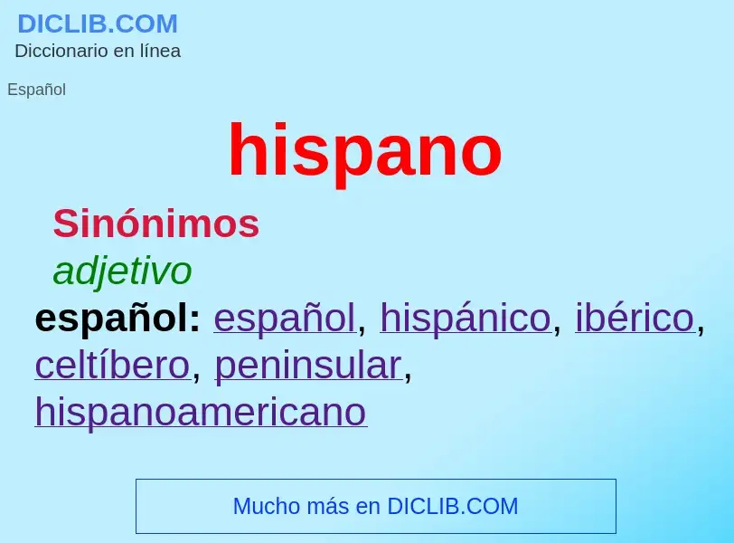 What is hispano - meaning and definition