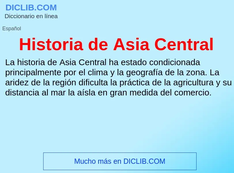 Qu'est-ce que Historia de Asia Central - définition