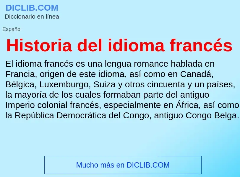 ¿Qué es Historia del idioma francés? - significado y definición