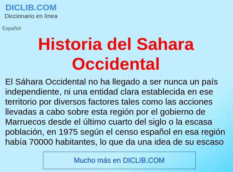 What is Historia del Sahara Occidental - meaning and definition