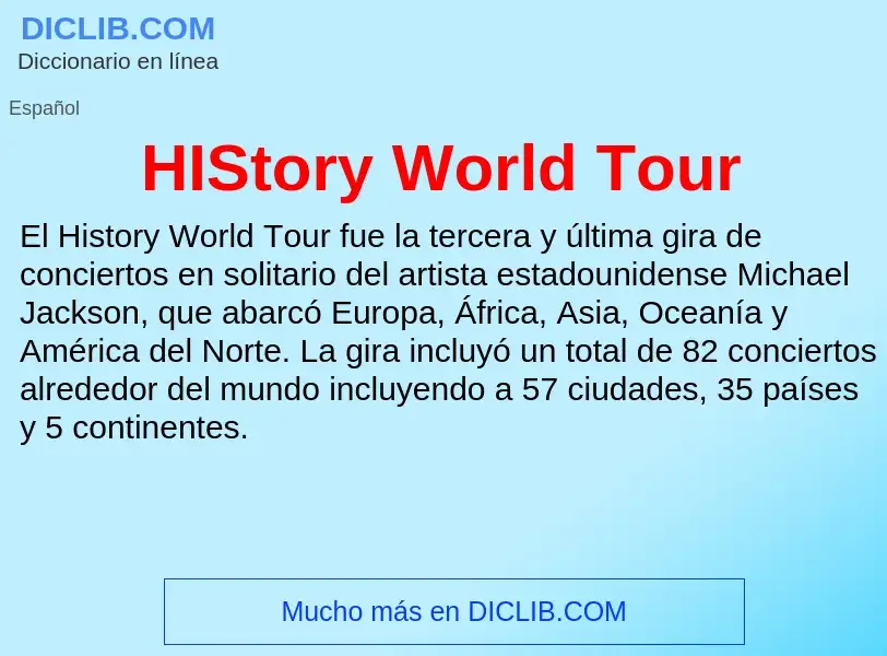 Что такое HIStory World Tour - определение