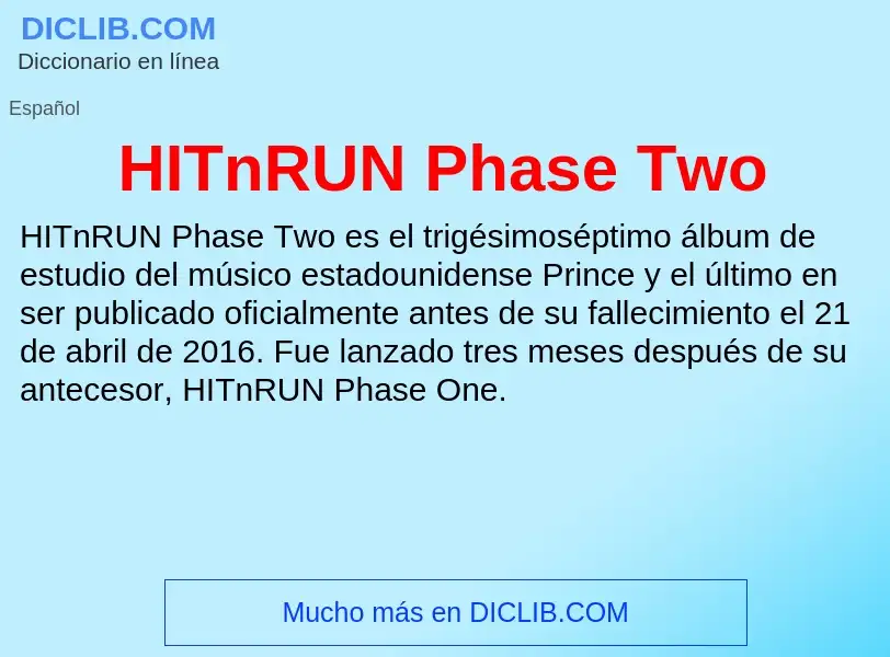 Qu'est-ce que HITnRUN Phase Two - définition