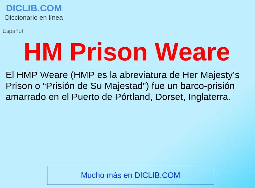 Что такое HM Prison Weare - определение