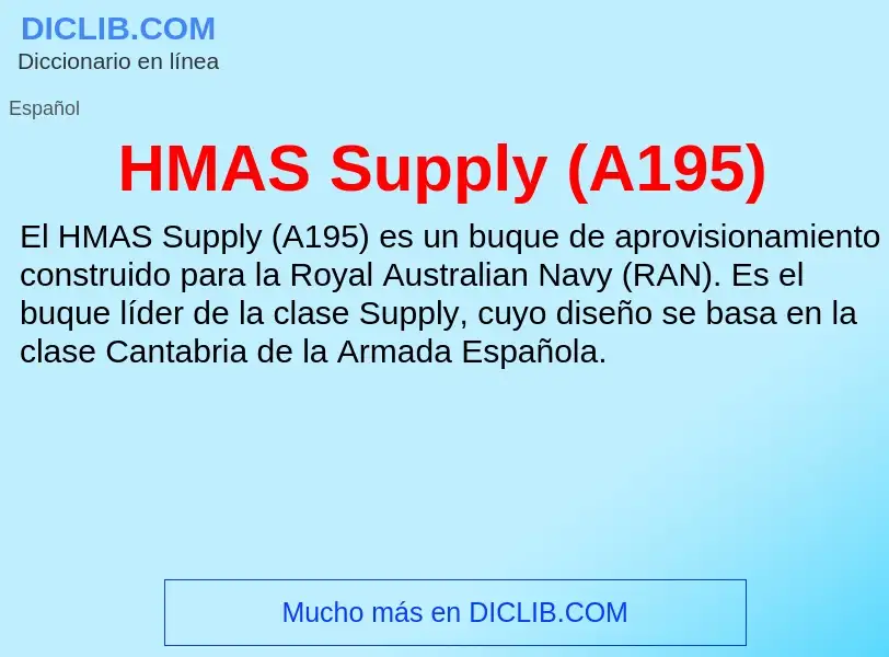 Что такое HMAS Supply (A195) - определение