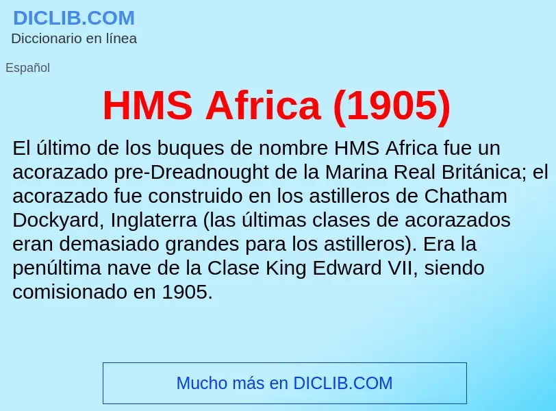 Что такое HMS Africa (1905) - определение