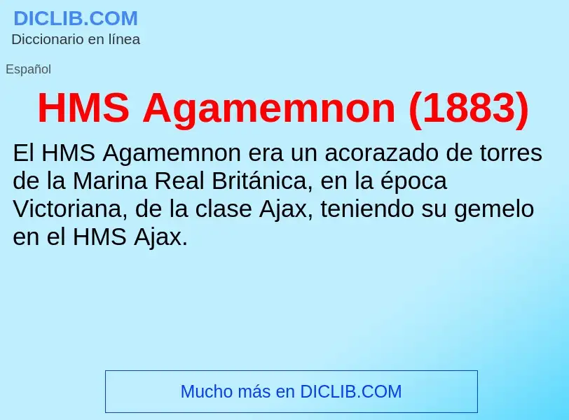 Что такое HMS Agamemnon (1883) - определение