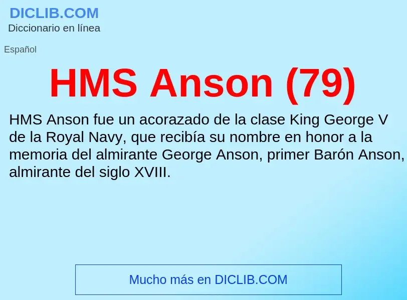 Что такое HMS Anson (79) - определение