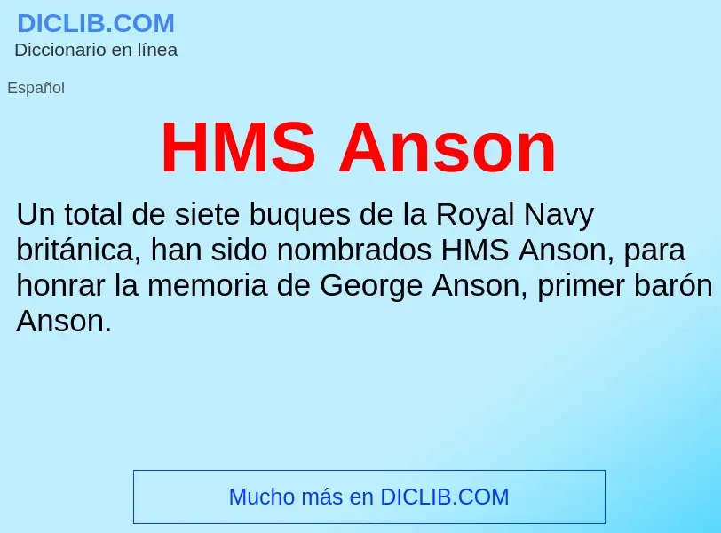 Что такое HMS Anson - определение