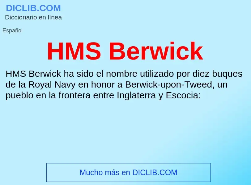 Что такое HMS Berwick - определение