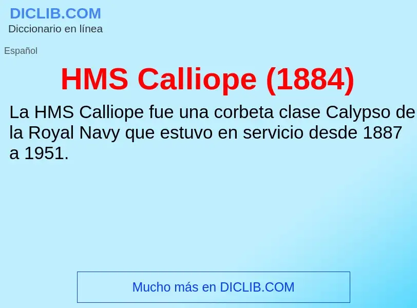 Что такое HMS Calliope (1884) - определение