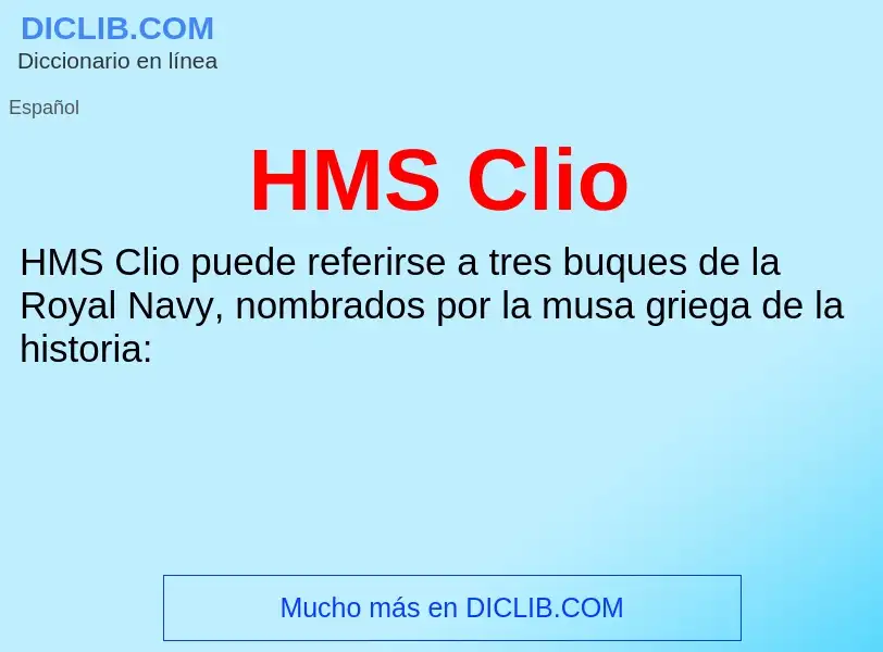 Что такое HMS Clio - определение