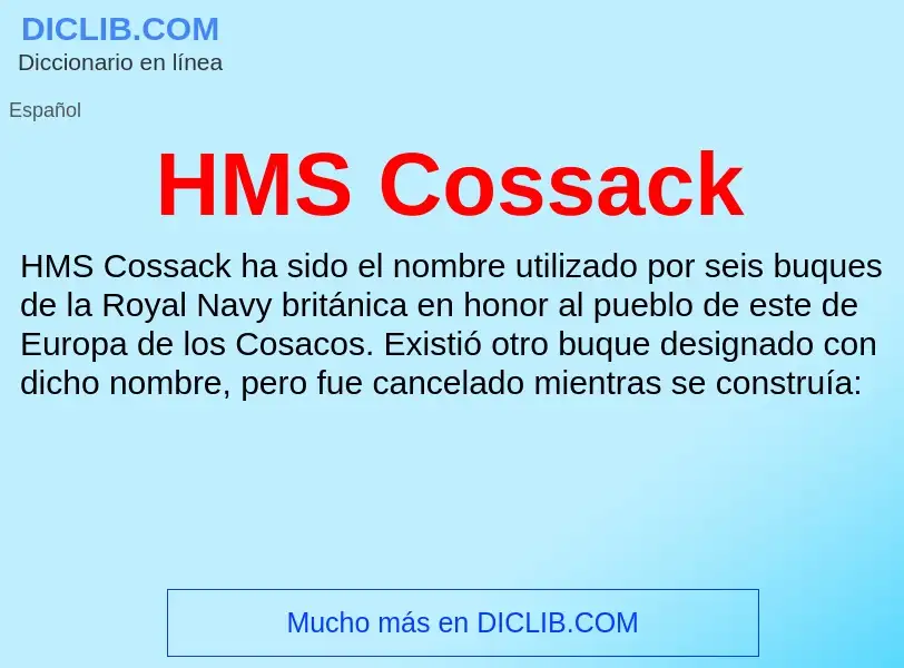 Что такое HMS Cossack - определение