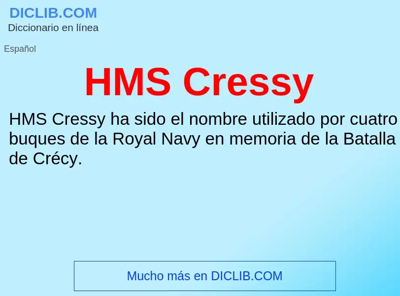 Что такое HMS Cressy - определение