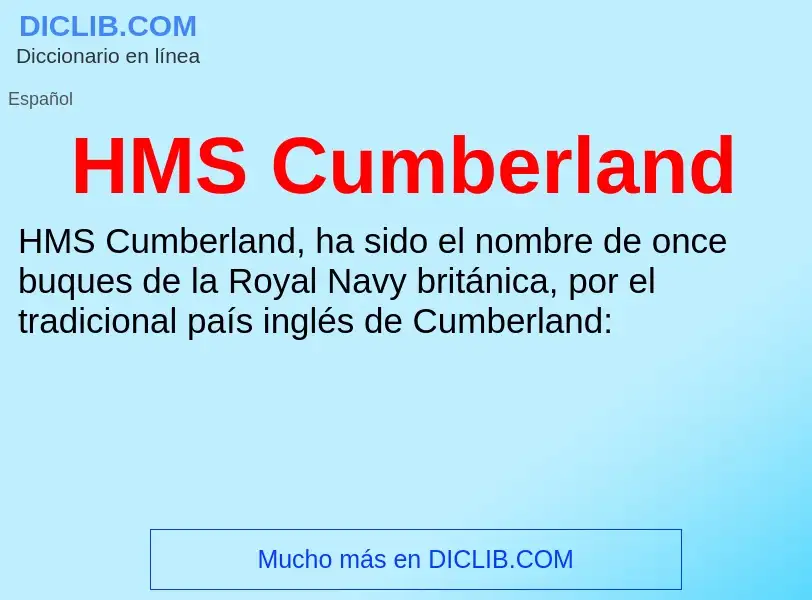 Что такое HMS Cumberland - определение