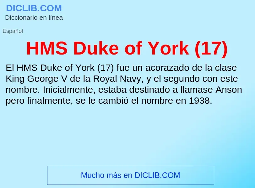 Что такое HMS Duke of York (17) - определение