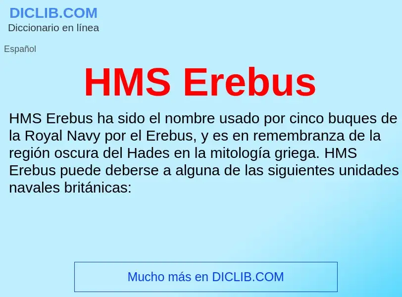 Что такое HMS Erebus - определение