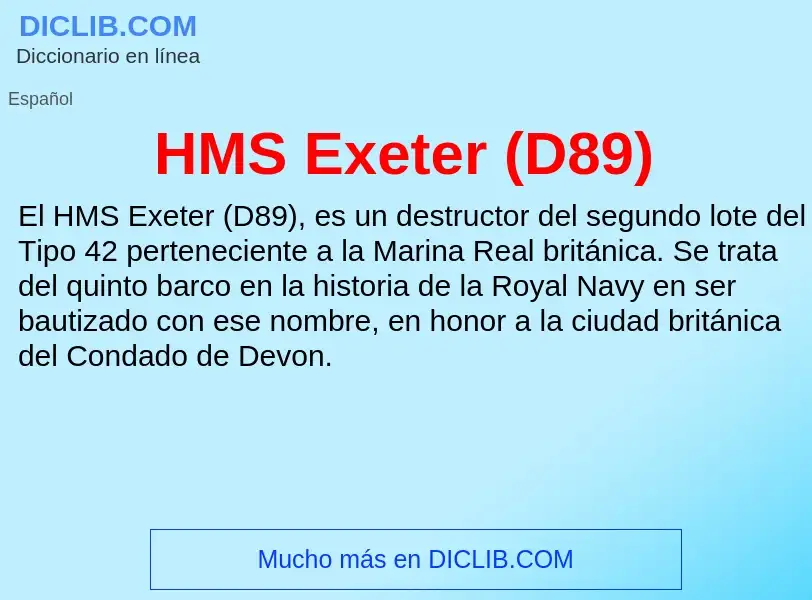 Что такое HMS Exeter (D89) - определение