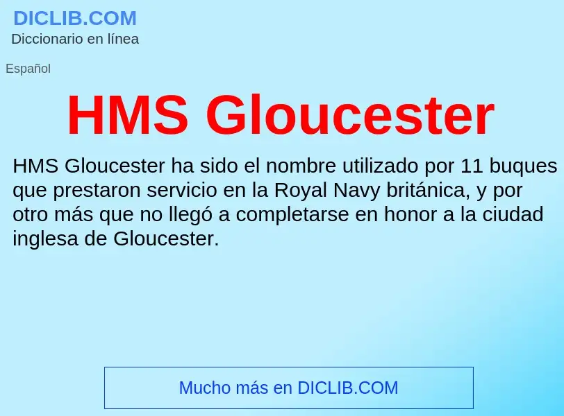 Что такое HMS Gloucester - определение