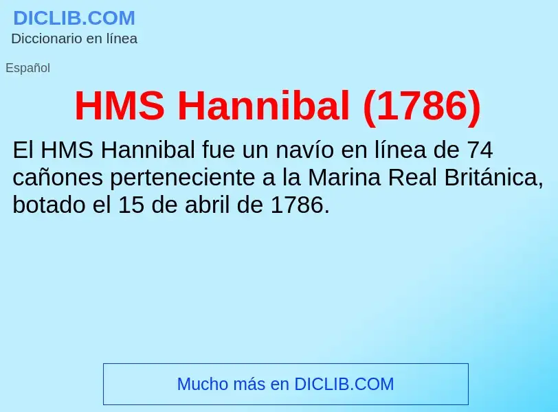 Что такое HMS Hannibal (1786) - определение