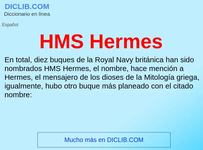 Что такое HMS Hermes - определение