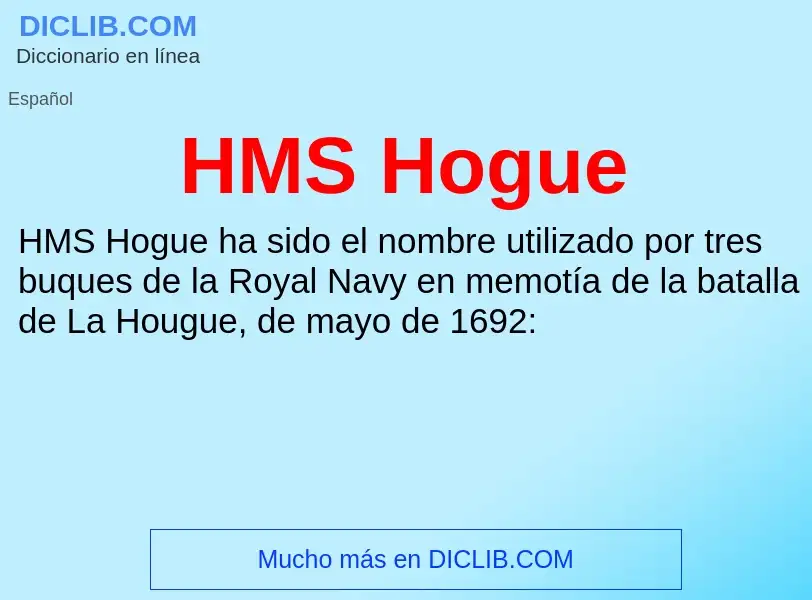 Что такое HMS Hogue - определение