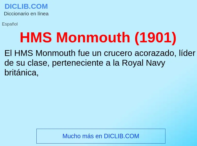 Что такое HMS Monmouth (1901) - определение