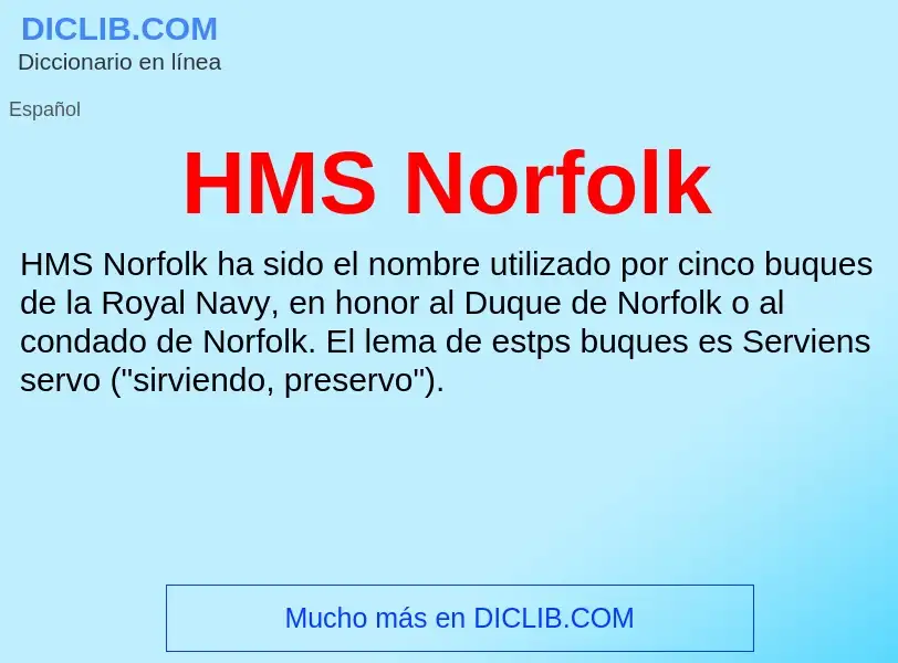 Что такое HMS Norfolk - определение