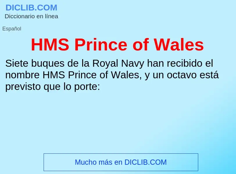 Что такое HMS Prince of Wales - определение