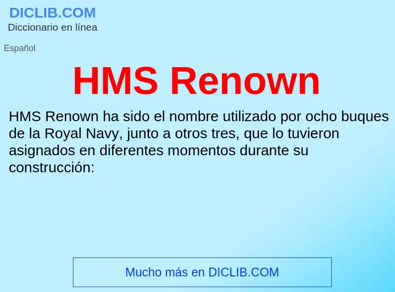 Что такое HMS Renown - определение