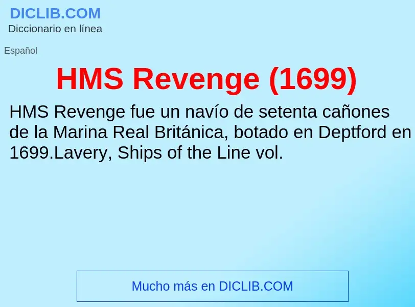 Что такое HMS Revenge (1699) - определение