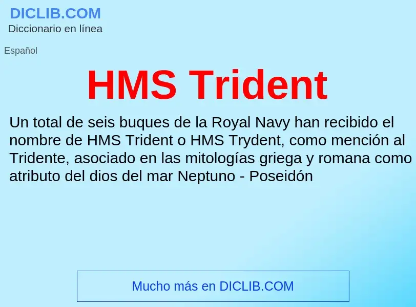 Что такое HMS Trident - определение