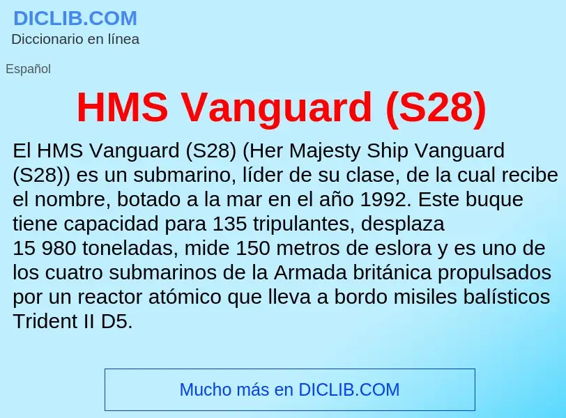 Что такое HMS Vanguard (S28) - определение