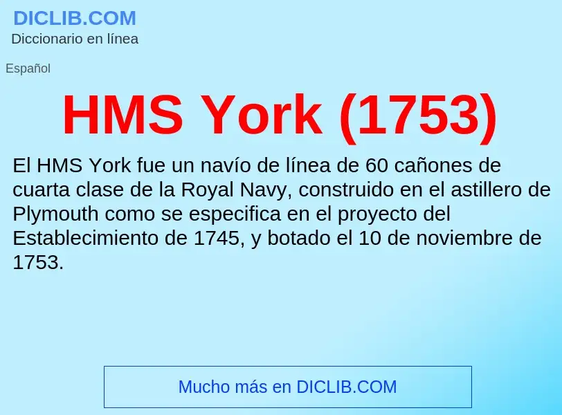 Что такое HMS York (1753) - определение